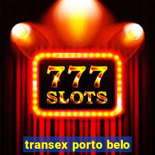 transex porto belo